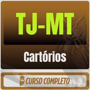 Cartórios do TJ-MT - Pós-Edital - 2025