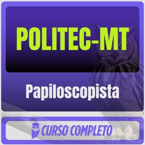 POLITEC-MT (Papiloscopista) Pacote 2025