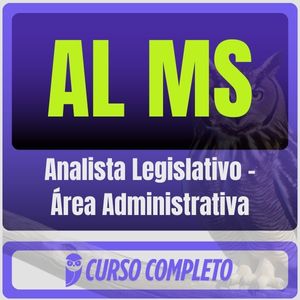 AL MS (Analista Legislativo - Área Administrativa) Pós-Edital - 2025