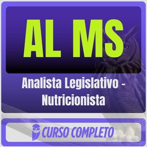 AL MS (Analista Legislativo - Nutricionista) Pós-Edital - 2025