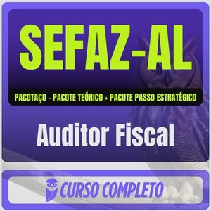 SEFAZ-AL (Auditor Fiscal da Administração Tributária Estadual - AFTE) Pacotaço - Pacote Teórico + Pacote Passo Estratégico - 2026 (Pós-Edital)