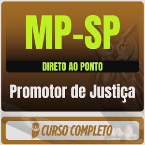 MP-SP (Promotor de Justiça) Direto ao Ponto - 2026 (Pós-Edital)