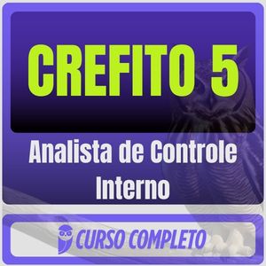 CREFITO 5 (Analista de Controle Interno) - 2026 (Pós-Edital)