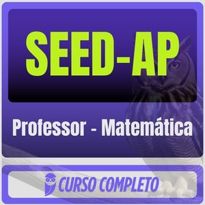 SEED-AP (Professor - Matemática) Pacote