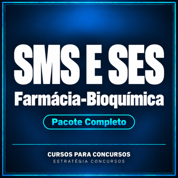 Regular SMS e SES (Farmácia-Bioquímica) Pacote Completo