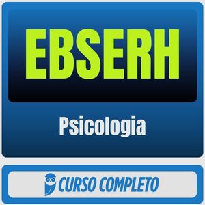 EBSERH (Psicologia) Pacote Completo