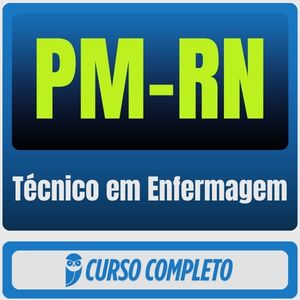 PM-RN (Técnico em Enfermagem) Pós-Edital - 2026