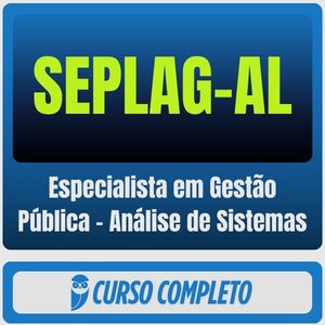 SEPLAG-AL (Especialista em Gestão Pública - Análise de Sistemas) Pós-Edital - 2026