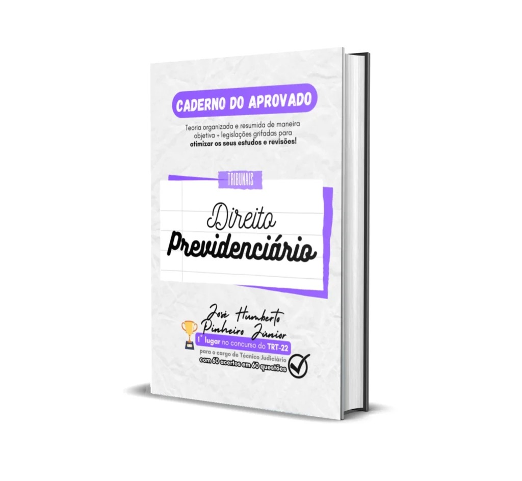 Direito Previdenciário - Caderno do Aprovado - Rateio de Curso | Rateio Concursos | Melhor Site de Rateio de Cursos