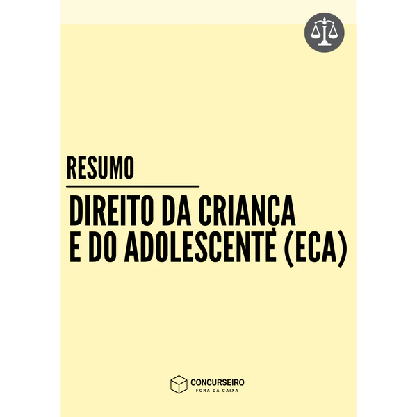 Resumo ECA para concursos do Concurseiro Fora da Caixa