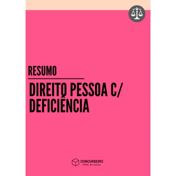 Resumo Direito da Pessoa com Deficiência para concursos
