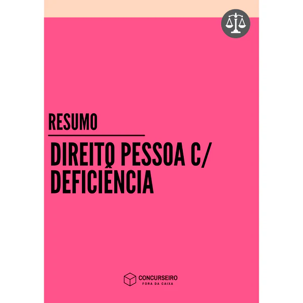 Resumo Direito da Pessoa com Deficiência para concursos