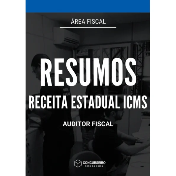 Combo Fiscos Estaduais ICMS Concurseiro Fora da Caixa para concursos