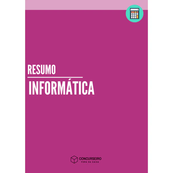 Resumo de Informática para concursos Concurseiro Fora da Caixa