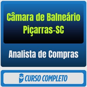 Câmara de Balneário Piçarras-SC (Analista de Compras) Pós-Edital - 2026 - Rateio de Curso | Rateio Concursos | Melhor S
