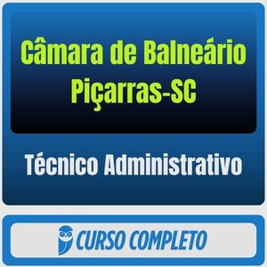 Curso Câmara de Balneário Piçarras SC Técnico Administrativo pós-edital 2026