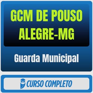 GCM de Pouso Alegre-MG (Guarda Municipal) Pós-Edital - 2026