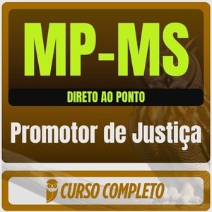 MP-MS (Promotor de Justiça) Direto ao Ponto - 2026 (Pós-Edital)
