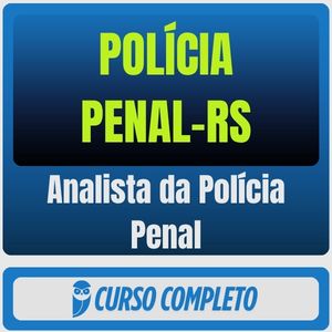 Polícia Penal-RS (Analista da Polícia Penal) Pacote Completo - Rateio de Curso | Rateio Concursos | Melhor Site de Rate