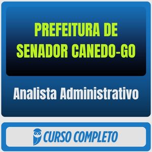 Prefeitura de Senador Canedo-GO (Analista Administrativo) Pós-Edital - 2025