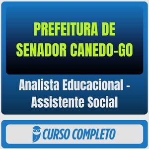 Prefeitura de Senador Canedo-GO (Analista Educacional - Assistente Social) Pós-Edital - 2025