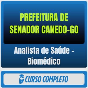 Prefeitura de Senador Canedo-GO (Analista de Saúde - Biomédico) Pós-Edital - 2025