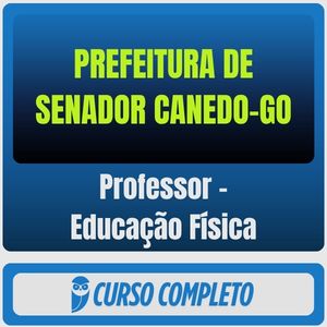 Prefeitura de Senador Canedo-GO (Professor - Educação Física) Pós-Edital - 2025
