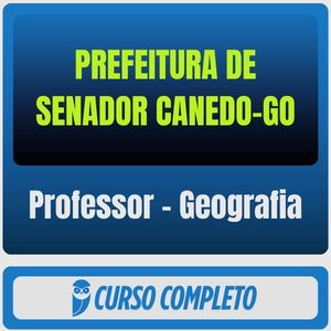 Prefeitura de Senador Canedo-GO (Professor - Geografia) Pós-Edital - 2025