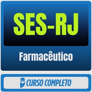 Pacote preparatório SES-RJ Farmacêutico com aulas de SUS, Português e conhecimentos específicos