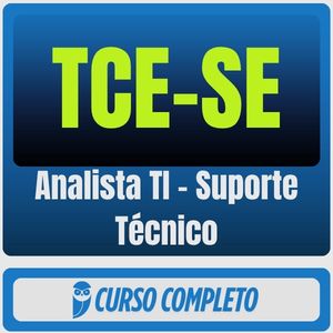TCE-SE (Analista TI - Suporte Técnico) Pacote
