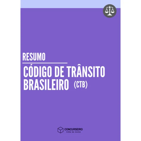 Resumo Código de Trânsito Brasileiro para concursos Concurseiro Fora da Caixa