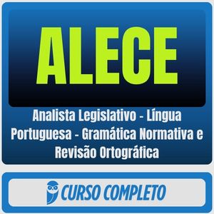 ALECE (Analista Legislativo - Língua Portuguesa - Gramática Normativa e Revisão Ortográfica) Pós-Edital - 2026 - Rateio