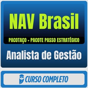 Curso NAV Brasil Analista de Gestão 2026 pós-edital com pacote teórico e Passo Estratégico