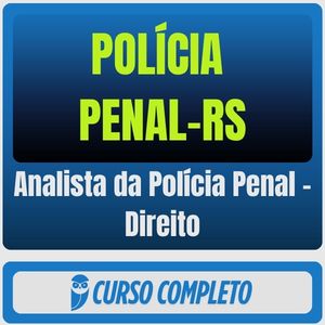 Polícia Penal-RS (Analista da Polícia Penal - Direito) Pós-Edital - 2026 - Rateio de Curso | Rateio Concursos | Melhor