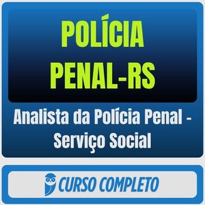 Polícia Penal-RS (Analista da Polícia Penal - Serviço Social) Pós-Edital - 2026 - Rateio de Curso | Rateio Concursos |