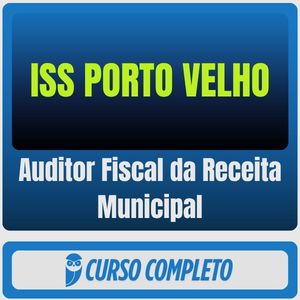 Curso ISS Porto Velho Auditor Fiscal da Receita Municipal 2026 pós-edital