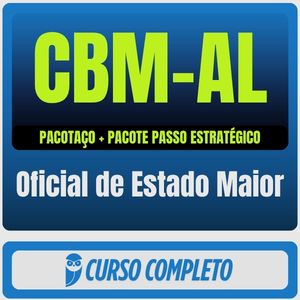 CBM-AL (Oficial de Estado Maior) Pacotaço - Pacote Téorico + Pacote Passo Estratégico - 2026 (Pós-Edital) - Rateio de C
