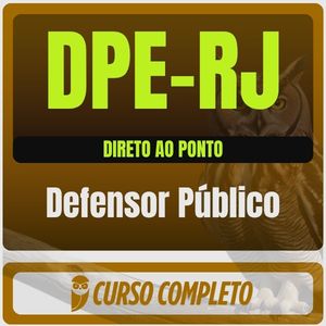 DPE-RJ (Defensor Público) Direto ao Ponto - 2026 (Pós-Edital) - Rateio de Curso | Rateio Concursos | Melhor Site de Rat