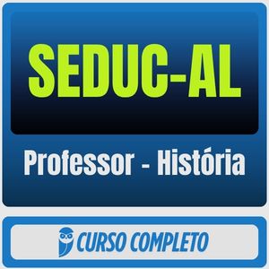 SEDUC-AL (Professor - História) Pós-Edital - 2026 - Rateio de Curso | Rateio Concursos | Melhor Site de Rateio de Cur