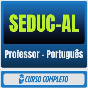 SEDUC-AL (Professor - Português) Pós-Edital - 2026 - Rateio de Curso | Rateio Concursos | Melhor Site de Rateio de Curs