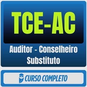 TCE-AC (Auditor - Conselheiro Substituto) Pós-Edital - 2026 - Rateio de Curso | Rateio Concursos | Melhor Site de Ratei
