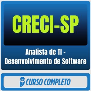 CRECI-SP (Analista de TI - Desenvolvimento de Software) Pacote - 2026 (Pós-Edital)
