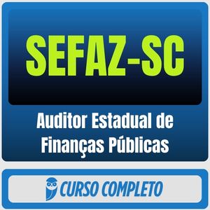 SEFAZ-SC (Auditor Estadual de Finanças Públicas) Pacote