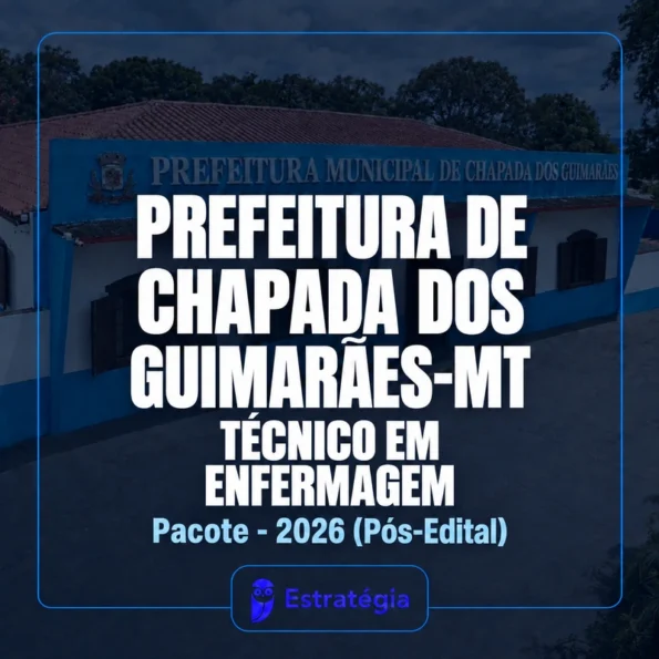 Rateio Prefeitura de Chapada dos Guimarães-MT (Técnico em Enfermagem) Pacote - 2026 (Pós-Edital)