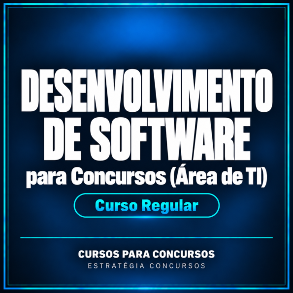 Desenvolvimento de Software para Concursos (Área de TI) - Curso Regular