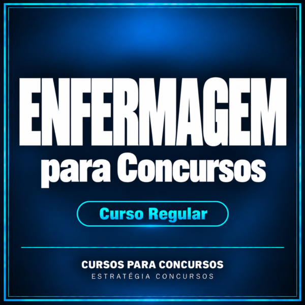 Curso Regular de Enfermagem para Concursos