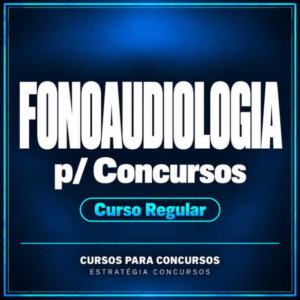 Fonoaudiologia p/ Concursos - Curso Regular