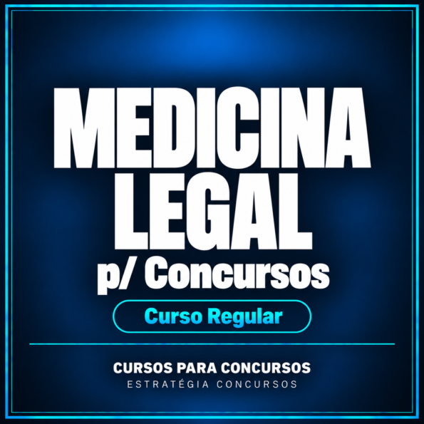 Medicina Legal p/ Concursos - Curso Regular