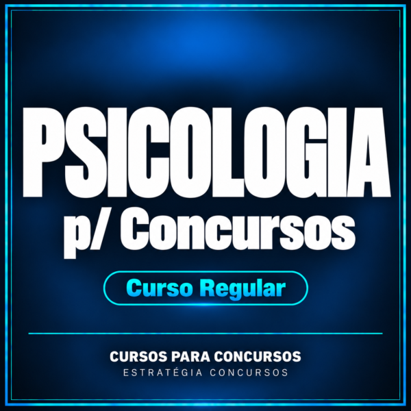 Psicologia p/ Concursos - Curso Regular