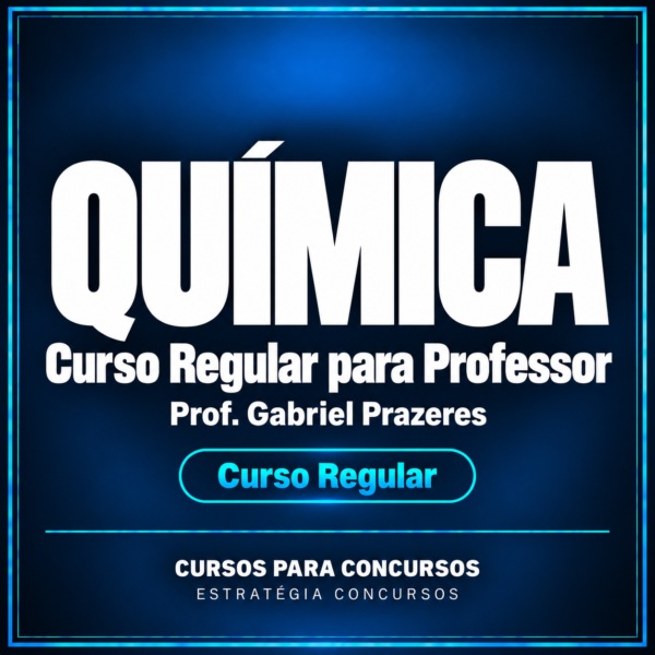 Curso Regular para Professor de Química (Prof. Gabriel Prazeres)